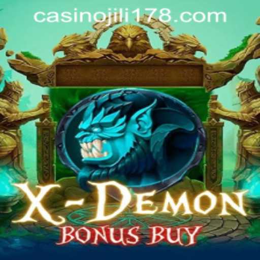 Embark on a Thrilling Adventure with XDemonBonusBuy at JILI178 Casino Login